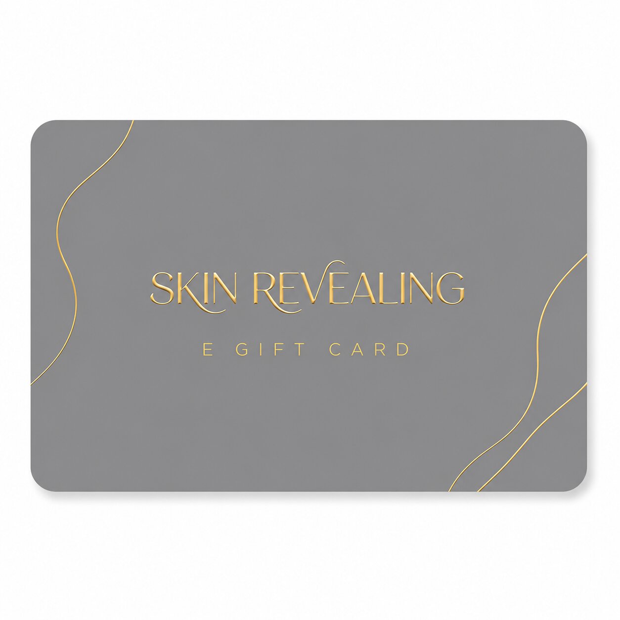 Skin Revealing eGift Card