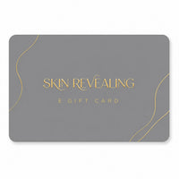 Skin Revealing eGift Card